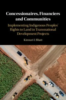 Bhatt | Concessionaires, Financiers and Communities | Buch | 978-1-108-48465-7 | sack.de