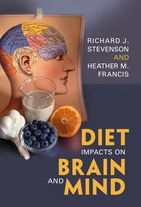 Stevenson / Francis |  Diet Impacts on Brain and Mind | Buch |  Sack Fachmedien