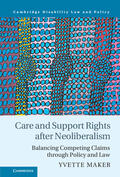 Maker |  Care and Support Rights After Neoliberalism | Buch |  Sack Fachmedien