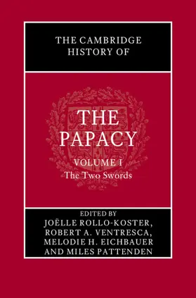 Rollo-Koster / Ventresca / Eichbauer |  The Cambridge History of the Papacy | Buch |  Sack Fachmedien