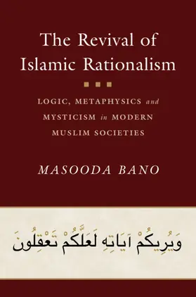 Bano |  The Revival of Islamic Rationalism | Buch |  Sack Fachmedien