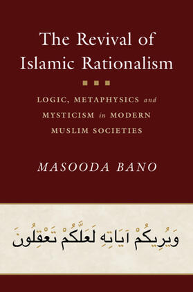 Bano | The Revival of Islamic Rationalism | Buch | 978-1-108-48531-9 | sack.de