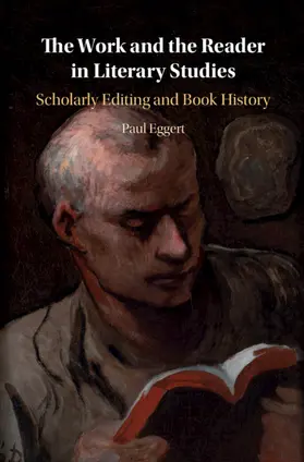 Eggert |  The Work and The Reader in Literary Studies | Buch |  Sack Fachmedien