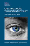 Fokkens / Vossen |  Creating a More Transparent Internet | Buch |  Sack Fachmedien