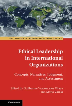 Varaki / Vilaça |  Ethical Leadership in International Organizations | Buch |  Sack Fachmedien