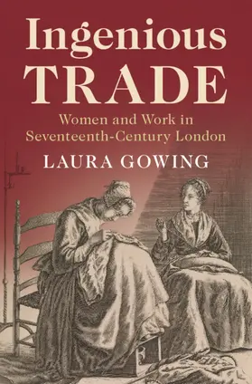 Gowing |  Ingenious Trade | Buch |  Sack Fachmedien