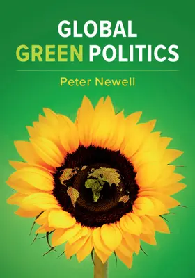 Newell |  Global Green Politics | Buch |  Sack Fachmedien
