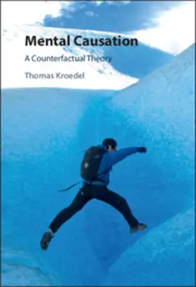 Kroedel |  Mental Causation | Buch |  Sack Fachmedien