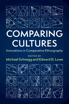 Schnegg / Lowe |  Comparing Cultures | Buch |  Sack Fachmedien