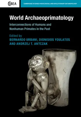 Urbani / Youlatos / Antczak |  World Archaeoprimatology | Buch |  Sack Fachmedien