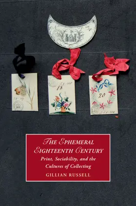 Russell |  The Ephemeral Eighteenth Century | Buch |  Sack Fachmedien