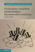 Tuori |  The European Central Bank and the European Macroeconomic Constitution | Buch |  Sack Fachmedien