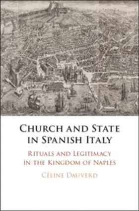 Dauverd | Church and State in Spanish Italy | Buch | 978-1-108-48985-0 | www.sack.de