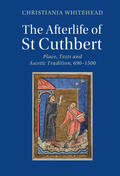 Whitehead |  The Afterlife of St Cuthbert | Buch |  Sack Fachmedien