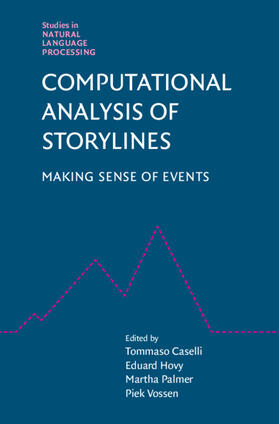 Caselli / Hovy / Palmer |  Computational Analysis of Storylines | Buch |  Sack Fachmedien