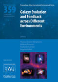 Foreman / Storchi Bergmann / Overzier |  Galaxy Evolution and Feedback across Different Environments (IAU S359) | Buch |  Sack Fachmedien