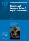 García / Ros / Gullberg |  Education and Heritage in the Era of Big Data in Astronomy (IAU S367) | Buch |  Sack Fachmedien