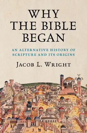 Wright |  Why the Bible Began | Buch |  Sack Fachmedien