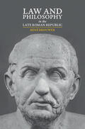 Brouwer |  Law and Philosophy in the Late Roman Republic | Buch |  Sack Fachmedien