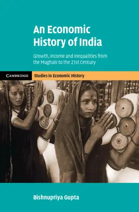 Gupta |  An Economic History of India | Buch |  Sack Fachmedien