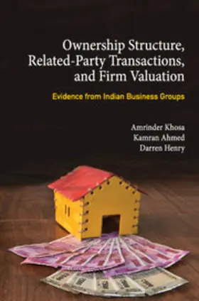 Khosa / Ahmed / Henry |  Ownership Structure, Related Party Transactions, and Firm Valuation | Buch |  Sack Fachmedien