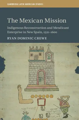 Crewe |  The Mexican Mission | Buch |  Sack Fachmedien