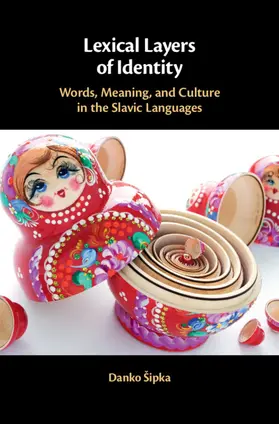 Šipka |  Lexical Layers of Identity | Buch |  Sack Fachmedien