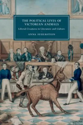 Feuerstein |  The Political Lives of Victorian Animals | Buch |  Sack Fachmedien