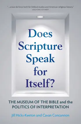 Hicks-Keeton / Concannon |  Does Scripture Speak for Itself? | Buch |  Sack Fachmedien