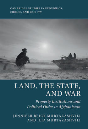 Murtazashvili |  Land, the State, and War | Buch |  Sack Fachmedien