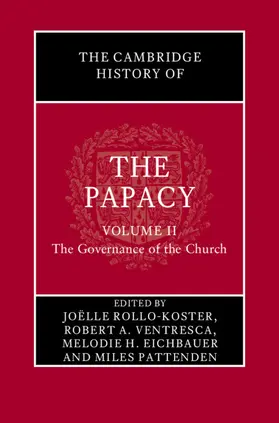 Rollo-Koster / Ventresca / Eichbauer |  The Cambridge History of the Papacy | Buch |  Sack Fachmedien