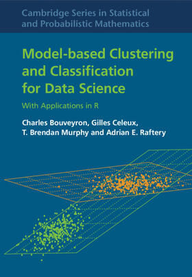 Bouveyron / Celeux / Murphy |  Model-Based Clustering and Classification for Data Science | Buch |  Sack Fachmedien