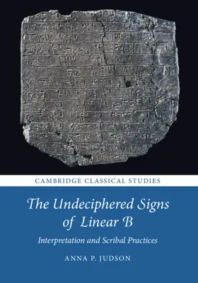 Judson |  The Undeciphered Signs of Linear B | Buch |  Sack Fachmedien