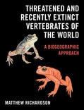 Richardson |  Threatened and Recently Extinct Vertebrates of the World | Buch |  Sack Fachmedien