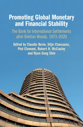 Borio / Claessens / Clement |  Promoting Global Monetary and Financial Stability | Buch |  Sack Fachmedien
