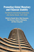 Borio / Claessens / Clement |  Promoting Global Monetary and Financial Stability | Buch |  Sack Fachmedien