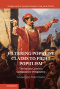 Martinico |  Filtering Populist Claims to Fight Populism | Buch |  Sack Fachmedien