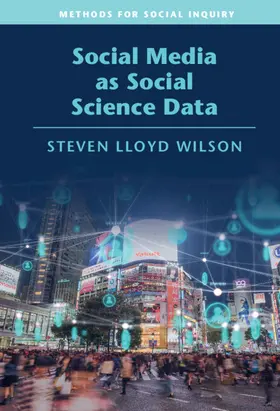 Wilson |  Social Media as Social Science Data | Buch |  Sack Fachmedien