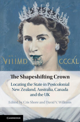 Shore / Williams | The Shapeshifting Crown | Buch | 978-1-108-49646-9 | sack.de