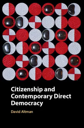 Altman |  Citizenship and Contemporary Direct Democracy | Buch |  Sack Fachmedien