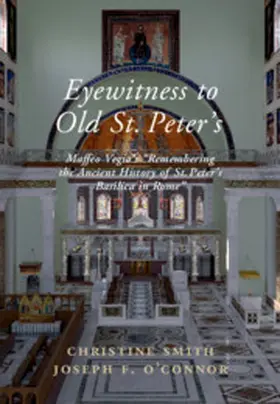 Vegio / Smith / O'Connor | Eyewitness to Old St Peter's | Buch | 978-1-108-49685-8 | sack.de