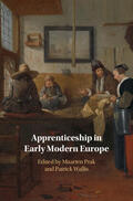 Prak / Wallis |  Apprenticeship in Early Modern Europe | Buch |  Sack Fachmedien