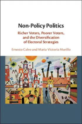 Calvo / Murillo |  Non-Policy Politics | Buch |  Sack Fachmedien