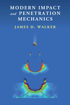 Walker |  Modern Impact and Penetration Mechanics | Buch |  Sack Fachmedien
