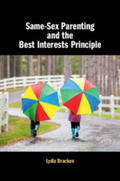 Bracken |  Same-Sex Parenting and the Best Interests Principle | Buch |  Sack Fachmedien