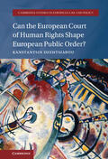 Dzehtsiarou |  Can the European Court of Human Rights Shape European Public Order? | Buch |  Sack Fachmedien