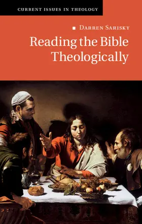 Sarisky | Reading the Bible Theologically | Buch | 978-1-108-49748-0 | sack.de