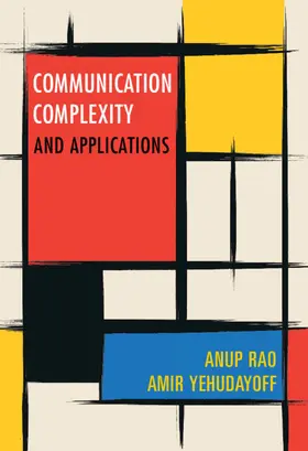 Rao / Yehudayoff | Communication Complexity | Buch | 978-1-108-49798-5 | www.sack.de