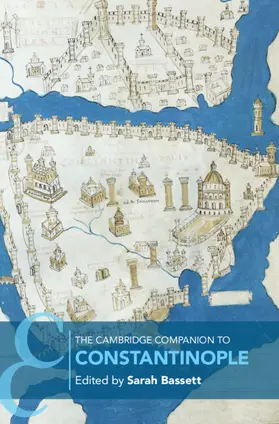 Bassett |  The Cambridge Companion to Constantinople | Buch |  Sack Fachmedien