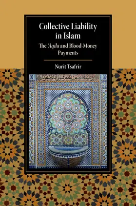 Tsafrir |  Collective Liability in Islam | Buch |  Sack Fachmedien